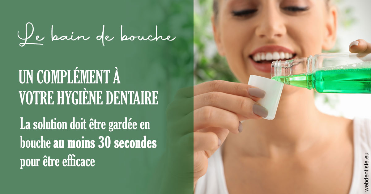 https://dr-monlouis-deva-michele-sandra.chirurgiens-dentistes.fr/Le bain de bouche 2